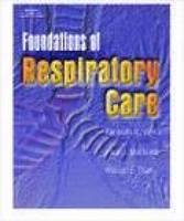 Foundations of Respiratory Care - Kenneth Wyka, Paul Mathews, William Clark