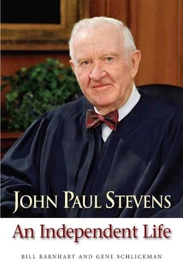 John Paul Stevens - Bill Barnhart, Gene Schlickman