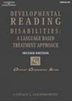 Developmental Reading Disabilities - Candace L. Goldsworthy