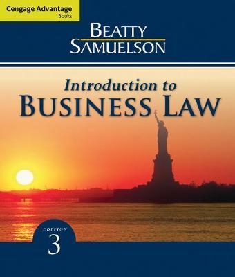 Cengage Advantage Books: Introduction to Business Law - Jeffrey Beatty, Susan Samuelson