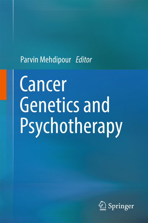 Cancer Genetics and Psychotherapy - 