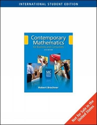 Contemporary Mathematics for Business and Consumers - Robert A. Brechner