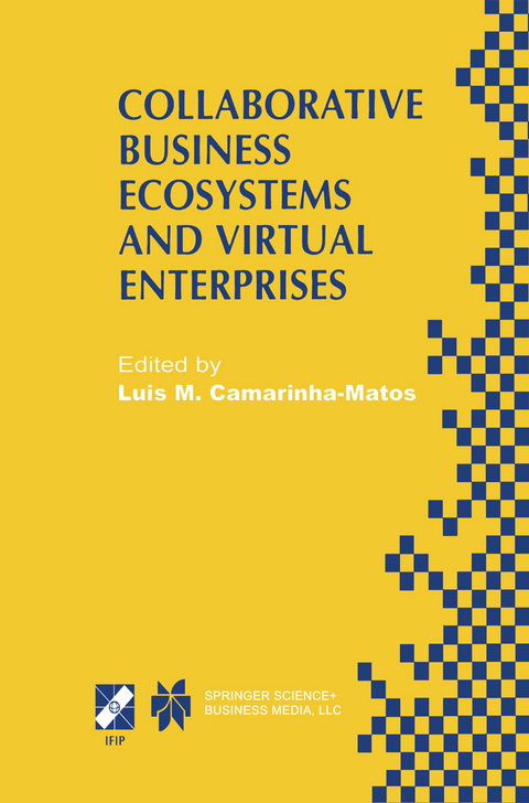 Collaborative Business Ecosystems and Virtual Enterprises - 