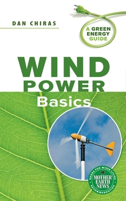 Wind Power Basics - Dan Chiras