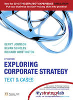 Exploring Corporate Strategy with MyStrategyLab - Gerry Johnson, Kevan Scholes, Richard Whittington