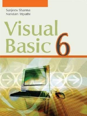 Visual Basic 6 - Sanjeev Sharma, Nandan Tripathi