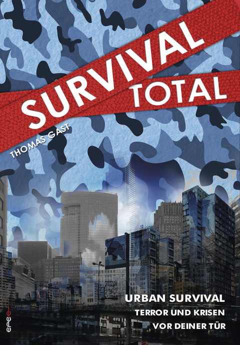Survival Total (Bd. 2) -  Thomas GAST