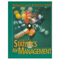 Statistics for Management - Richard I. Levin, David S. Rubin