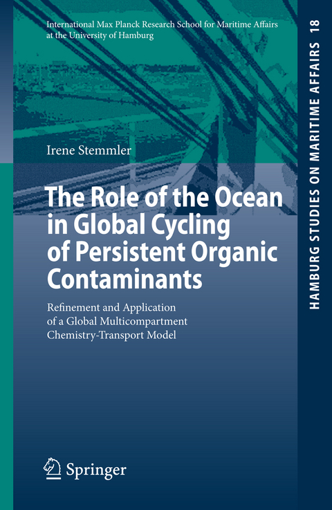 The Role of the Ocean in Global Cycling of Persistent Organic Contaminants - Irene Stemmler