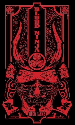 Blood Ninja - Nick Lake