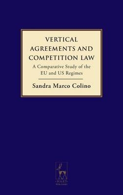 Vertical Agreements and Competition Law - Professor Sandra Marco Colino