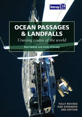 Ocean Passages and Landfalls - Rod Heikell, Andrew O'Grady