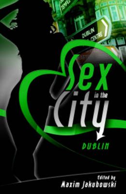 Sex in the City - Dublin - 