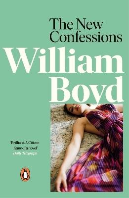 The New Confessions - William Boyd