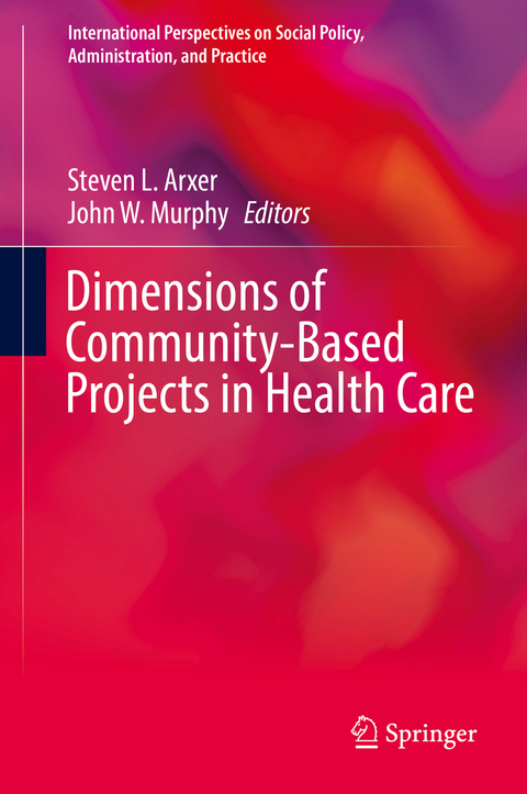 Dimensions of Community-Based Projects in Health Care - 