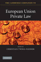 The Cambridge Companion to European Union Private Law - 