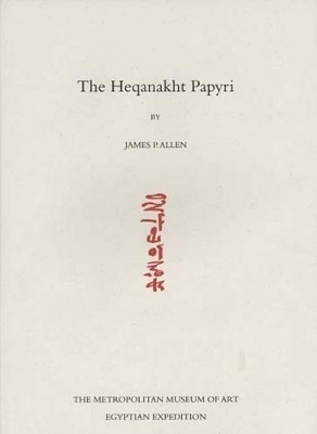 The Heqanakht Papyri - James P. Allen