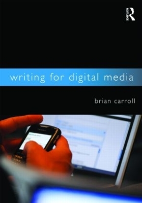 Writing for Digital Media - Brian Carroll