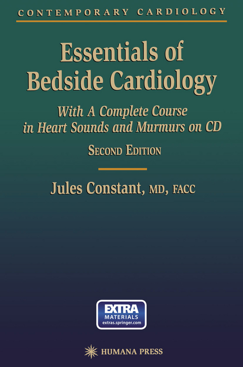 Essentials of Bedside Cardiology - Jules Constant