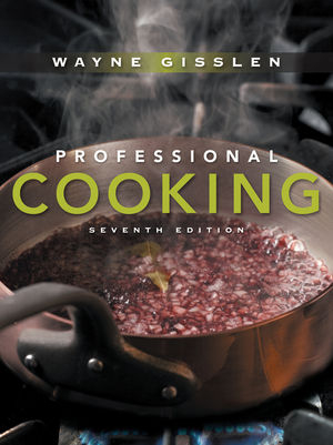 Professional Cooking - Wayne Gisslen