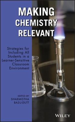 Making Chemistry Relevant - 