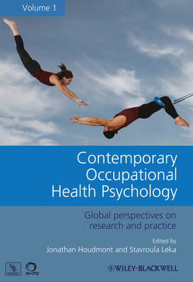 Contemporary Occupational Health Psychology, Volume 1 - 