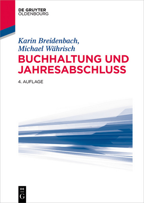 Buchhaltung und Jahresabschluss kompakt -  Karin Breidenbach,  Michael Währisch