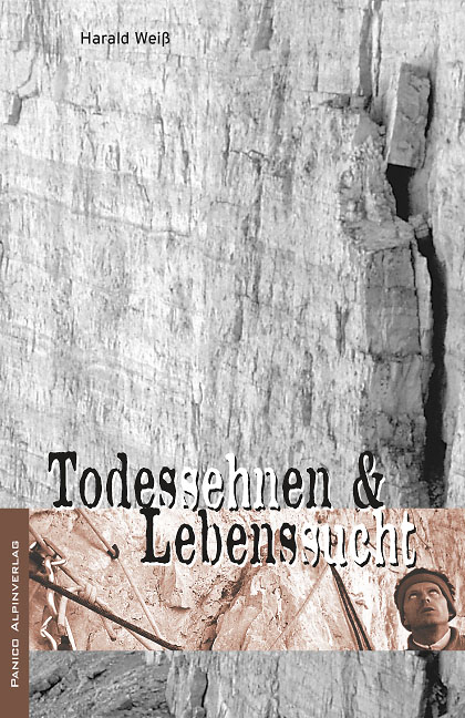 Todessehnen & Lebenssucht - Harald Weiss