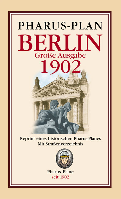 Pharus-Plan Berlin Große Ausgabe 1902