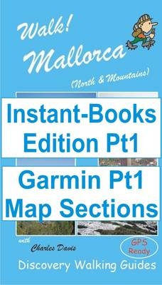 Walk! Mallorca N and M+W Pt1 Tour and Trail Map Sections for Garmin GPS - David Brawn