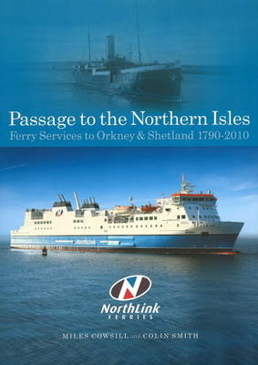 Passage to the Northern Isles - Miles Cowsill, Colin Smith