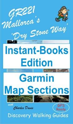 GR221 Mallorca's Dry Stone Way Tour and Trail Map Sections for Garmin GPS - David Brawn