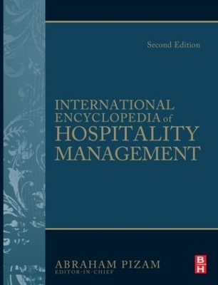 International Encyclopedia of Hospitality Management 2nd edition - 