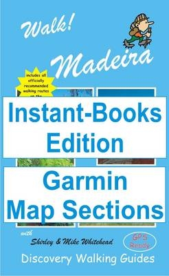 Walk! Madeira Tour and Trail Map Sections for Garmin GPS - David Brawn