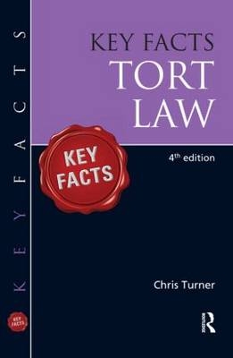 Key Facts Tort - Chris Turner