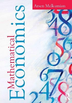 Mathematical Economics - Arsen Melkumian