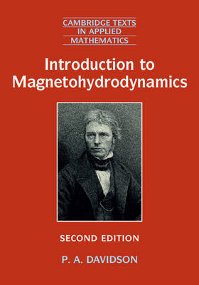 Introduction to Magnetohydrodynamics -  P. A. Davidson