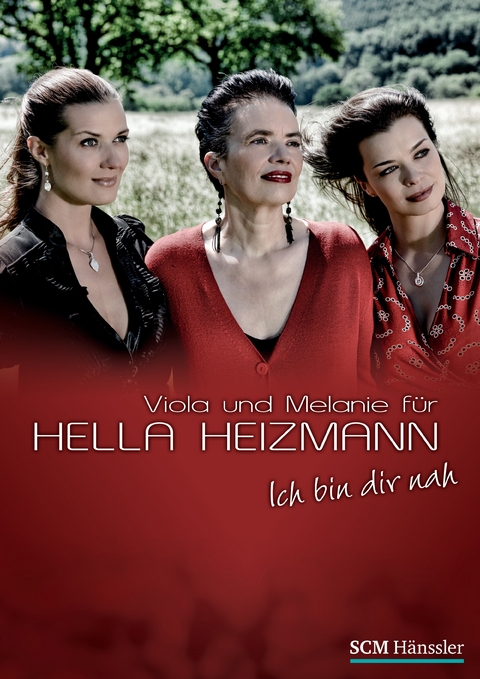 Ich bin dir nah - Songbook - Hella Heizmann