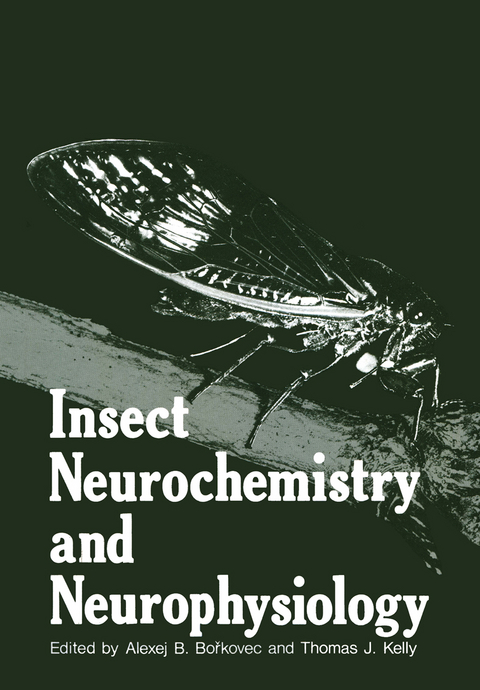 Insect Neurochemistry and Neurophysiology - 