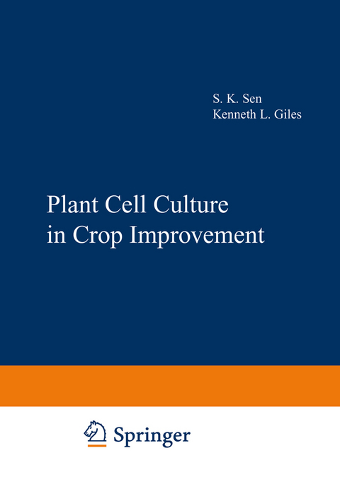 Plant Cell Culture in Crop Improvement - 
