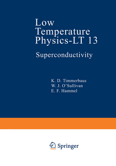 Low Temperature Physics-LT 13 - K. D. Timmerhaus, W. J. O’Sullivan, E. F. Hammel