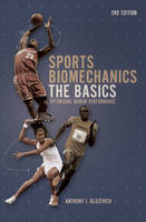 Sports Biomechanics - Dr. Anthony J. Blazevich