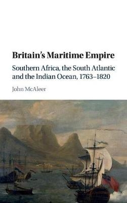 Britain's Maritime Empire -  John McAleer
