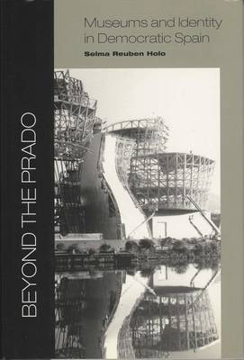 Beyond the Prado - Sara Reuben Holo