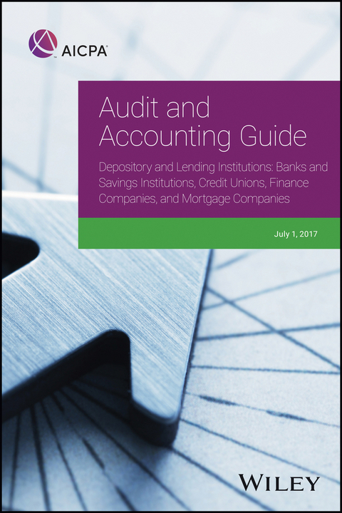 Audit and Accounting Guide Depository and Lending Institutions