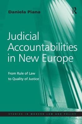 Judicial Accountabilities in New Europe - Daniela Piana