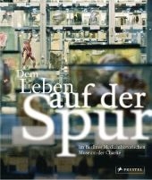 Dem Leben auf der Spur - 