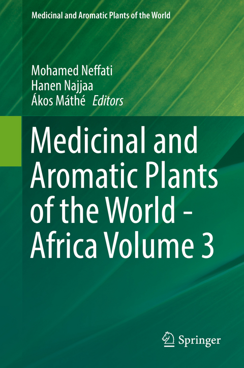 Medicinal and Aromatic Plants of the World - Africa Volume 3 - 