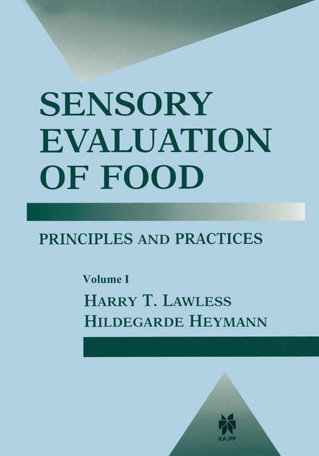 Sensory Evaluation of Food - Harry T. Lawless, Hildegarde Heymann