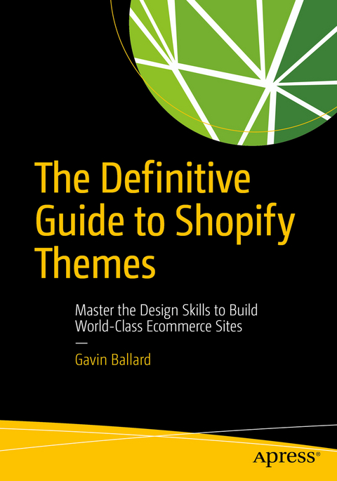 The Definitive Guide to Shopify Themes - Gavin Ballard